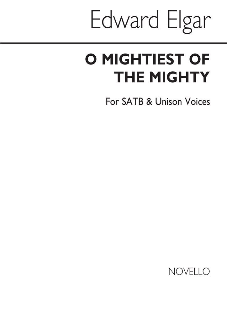 Elgar O Mightiest Of The Mighty Hymn Tune
